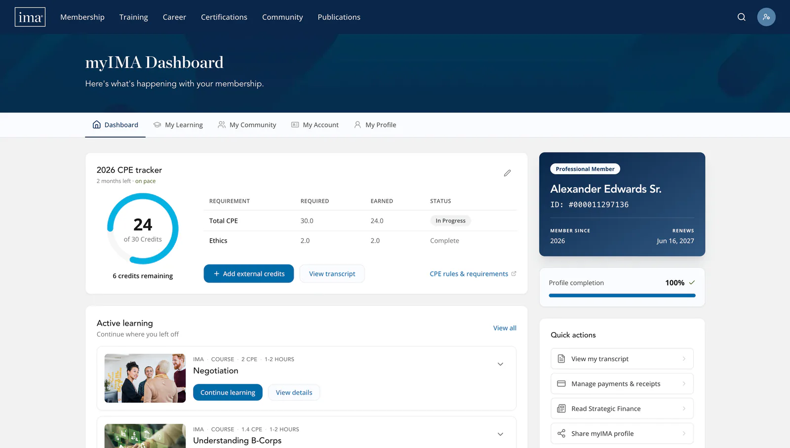 The launched myIMA dashboard on desktop: the 2026 CPE tracker with total CPE plus ethics credits, the membership card, active learning with course thumbnails, and quick actions.
