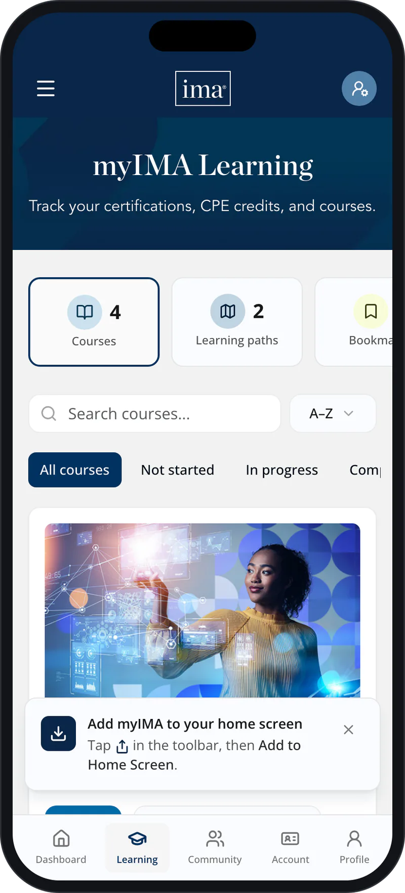 The Learning area on a phone, with counts of courses, learning paths, and bookmarks, a course search with filters, plus a prompt to add myIMA to the home screen above the tab bar.