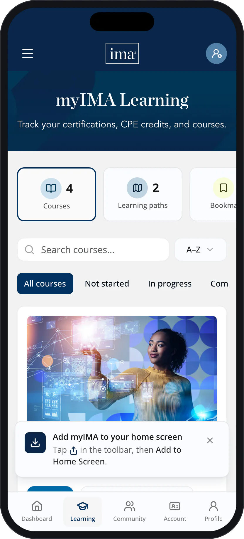 The Learning area on a phone, with counts of courses, learning paths, and bookmarks, a course search with filters, plus a prompt to add myIMA to the home screen above the tab bar.